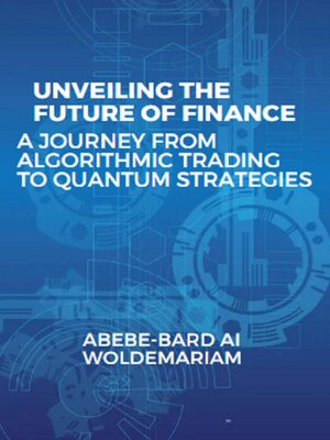 cover image of Unveiling the Future of Finance